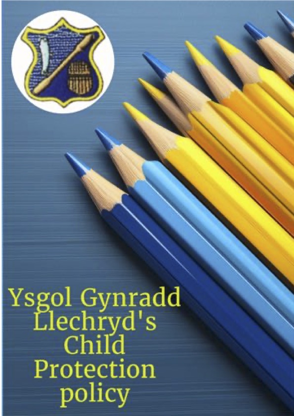 Child Protection Policy Llechryd 2024